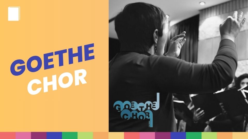 Coro Goethe Chor